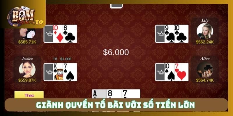 Giành quyền tố bài với số tiền lớn
